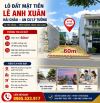 🔥 LÔ ĐẤT MẶT TIỀN LÊ ANH XUÂN – TRUNG TÂM HẢI CHÂU – AN CƯ & ĐẦU TƯ CỰC TỐT 🔥