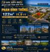 🔥 LÔ GÓC PHAN ĐÌNH THÔNG – 122M² – GIÁ 11.9 TỶ – SÁT BÃI TẮM TÂN TRÀ 🔥