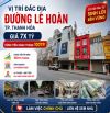 🏢 SIÊU PHẨM MẶT PHỐ LÊ HOÀN – TRUNG TÂM KINH DOANH SẦM UẤT 🏢