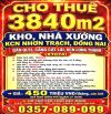 CHO THUÊ 3840m2 KHO, NHÀ XƯỞNG KCN NHƠN TRẠCH, ĐỒNG NAI GẦN QL51, CẢNG CÁT LÁI, LONG THÀNH