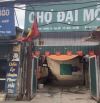 950 triệu có nhà cấp 4 ngay chợ Đại Mỗ - Tây Mỗ 40m2