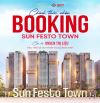 CHÍNH THỨC NHẬN BOOKING SUN FESTO TOWN – SUN ELITE CITY. Giá 1.6 tỷ