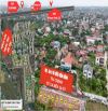 GIÁ CHỈ 1,3 ĐẾN 1,6 TỶ - KHU PHÂN 09 LÔ ĐÔNG TẢO - HOÀN LONG, HƯNG YÊN