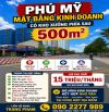 CHO THUÊ MẶT BẰNG KINH DOANH KẾT HỢP KHO XƯỞNG 500M² TẠI PHÚ MỸ - GIÁ 15 TRIỆU/THÁNG