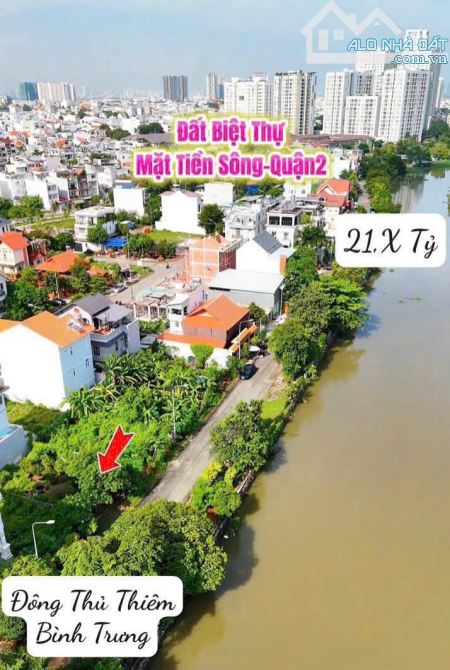 Bán Lô Đất Biệt Thự View Sông 10x15 CHỈ 21TỶ ĐỐI DIỆN BT LAKEVIEW - Quận 2
