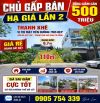 GIẢM 500 TRIỆU BÁN NHANH ĐẤT ĐƯỜNG 7M5 RẺ NHƯ ĐẤT KIỆT KHU TRUNG TÂM SẦM UẤT ĐÀ NẴNG