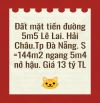 Đất mặt tiền đường 5m5 Lê Lai. Hải Châu . S=144m2 ngang 5m4 nở hậu. Giá 13 tỷ TL